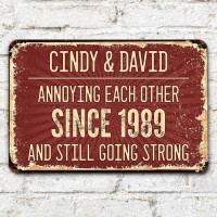 "Annoying Each Other Since" Personalized Iron Sign - Custom Funny Romantic Gift for Couples "Annoying Each Other Since" Personalized Iron Sign - Custom Funny Romantic Gift for Couples